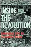 Inside the Revolution : Everyday Life in Socialist Cuba