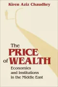 Price of Wealth: Economics and Institutions in the Middle East