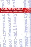 Rules for the World: International Organizations in Global Politics