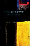 The Fragility of Empathy After the Holocaust