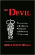Devil: Perceptions of Evil from Antiquity to Primitive Christianity