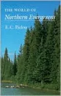 The World of Northern Evergreens