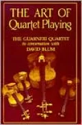 Art of Quartet Playing