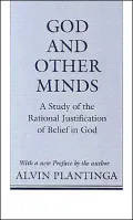 God and Other Minds: A Study of the Rational Justification of Belief in God (Cornell Paperbacks Series)