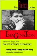 The Anarchy of the Imagination: Interviews, Essays, Notes