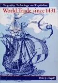 World Trade since 1431: Geography, Technology, and Capitalism