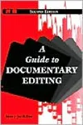 A Guide to Documentary Editing