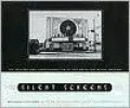 Silent Screens: The Decline and Transformation of the American Movie Theater