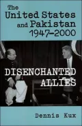 The United States And Pakistan, 1947-2000