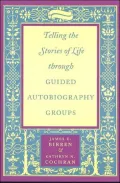 Telling the Stories of Life through Guided Autobiography Groups