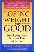 Losing Weight for Good: Developing Your Personal Plan of Action