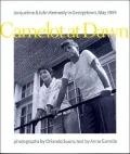 Camelot at Dawn : Jacqueline and John Kennedy in Georgetown, May 1954