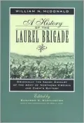 A history of the Laurel Brigade