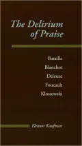 The Delirium of Praise