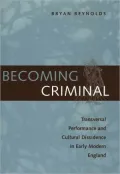 Becoming Criminal