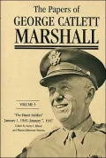The Papers of George Catlett Marshall: The Finest Soldier, January 1, 1945-January 7, 1947, Vol. 5