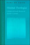 Minimal Theologies: Critiques of Secular Reason in Adorno and Levinas