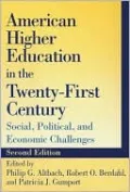 American Higher Education in the Twenty-First Century: Social, Political, and Economic Challenges