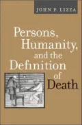 Persons, Humanity, and the Definition of Death