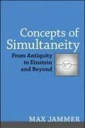 Concepts of Simultaneity: From Antiquity to Einstein and Beyond