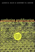 Combating Proliferation: Strategic Intelligence and Security Policy