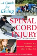 Spinal Cord Injury: A Guide for Living