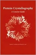 Protein Crystallography: A Concise Guide