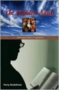 The Hidden Adult: Defining Children's Literature