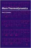 Mere Thermodynamics