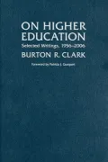 On Higher Education: Selected Writings, 1956--2006
