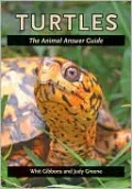 Turtles: The Animal Answer Guide