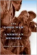 The Good War in American Memory