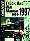Chilton's Truck and Van Repair Manual, 1993-97 - Perennial Edition