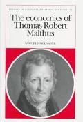 The economics of Thomas Robert Malthus