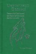 Unfinished Dreams Community Healing and the Reality of Aboriginal Self-Government