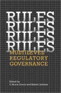 Rules, Rules, Rules, Rules : Multi-Level Regulatory Governance
