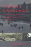Conduct Unbecoming : The Story of the Murder of Canadian Prisoners of War in Normandy