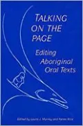 Talking on the Page Vol. 32: Editing Aboriginal Oral Texts