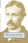 William James On Radical Empiricism and Religion