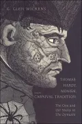 Thomas Hardy, Monism, and the Carnival Tradition : The One and the Many in the Dynasts