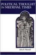 Political Thought in Medieval Times