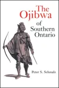 The Ojibwa of Southern Ontario