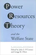 Power Resources Theory and the Welfare State