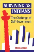Surviving as Indians : The Challenge of Self-Government