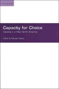 Capacity for Choice: Canada in the New North America