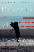 Masters of Two Arts: RE-creation of European Literatures in Italian Cinema