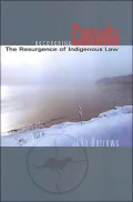 Recovering Canada: The Resurgence of Indigenous Law