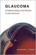 Glaucoma: A Patient's Guide to the Disease