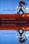 Reflections on Native-Newcomer Relations