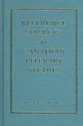 Reference Sources for Canadian Literary Studies